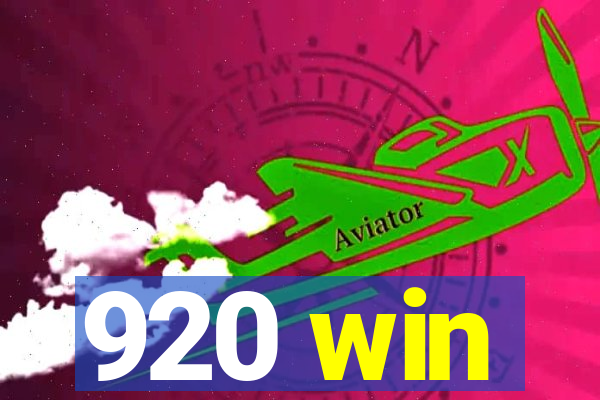 920 win